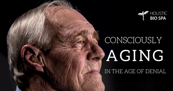 Health in older years: how to practice conscious aging in the age of denial